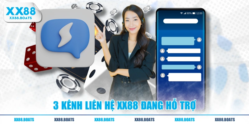 3 kênh liên hệ XX88 đang hỗ trợ